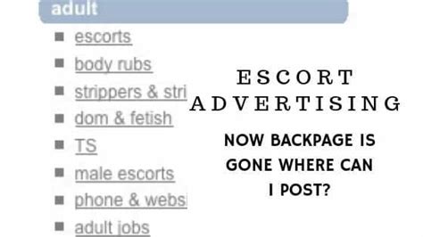wjhat do escort do now that backpage is gone Now that Backpage is gone